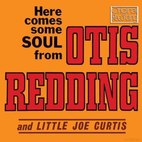 Otis Redding: Here Comes Some Soul [CD]