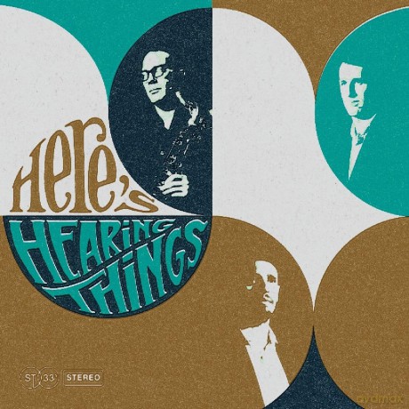 Hearing Things: Heres Hearing Things [CD]
