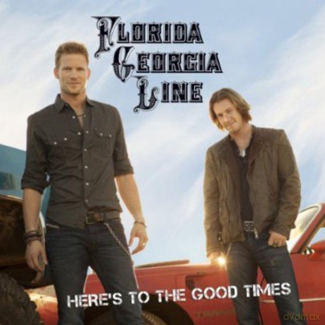 Florida Georgia Line: HereS To The Good Times [CD]