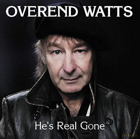 Overend Watts: HeS Real Gone [CD]