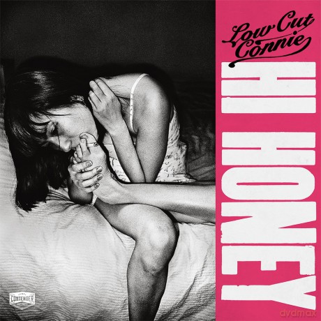 Low Cut Connie: Hi Honey [CD]