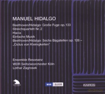 Ensemble Resonanz: Hidalgohaciastring Quartet Nr 2 [CD]