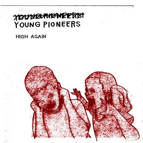 Young Pioneers: High Again [Winyl]