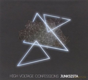 Junksista: High Voltage Confessions (Limited) [CD]