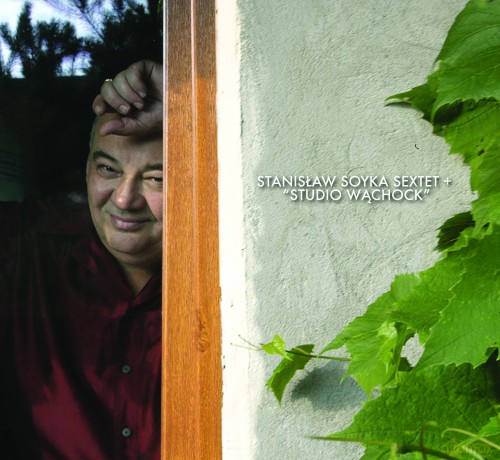 Stanisław Soyka Sextet: Studio Wąchock [Winyl]