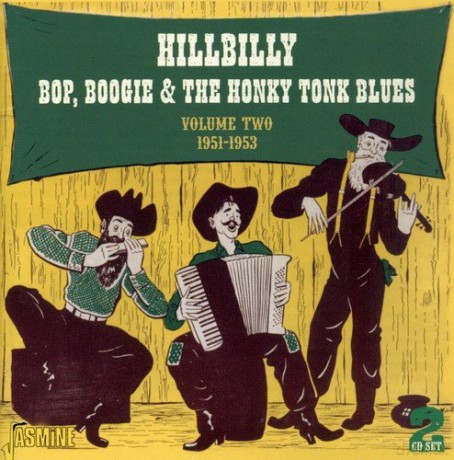 Hillbilly Bop - Vol 2 1951-53 [2CD]