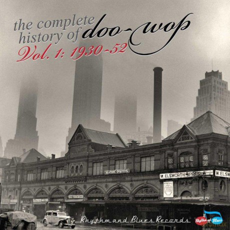 History Of Doowop Vol 1 19301952 [2CD]