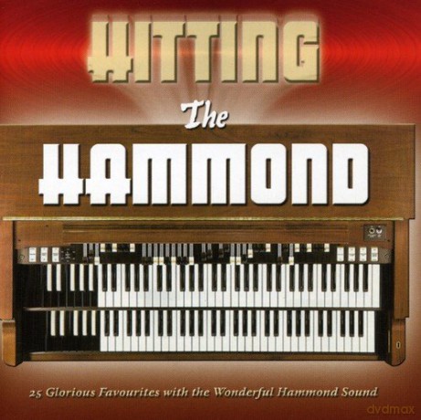 Hitting The Hammond [CD]