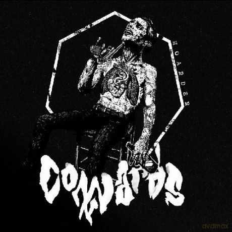 Cowards: Hoarder [CD]