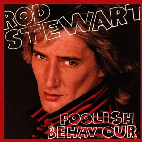 Rod Stewart: Foolish Behavior (Vinyl Replica) [CD]