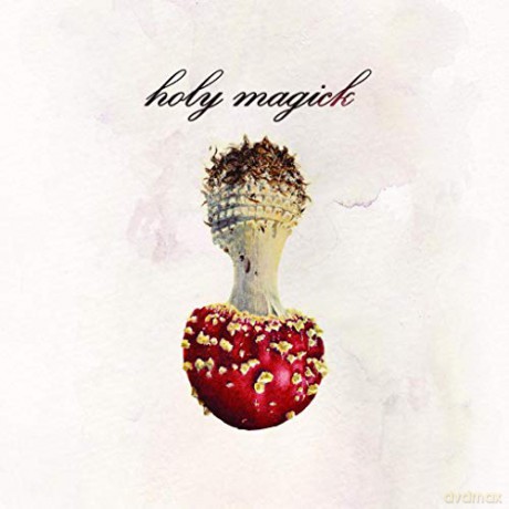 Holy Magick: Holy Magick [CD]