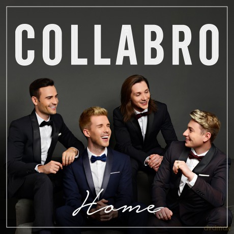 Collabro: Home [CD]