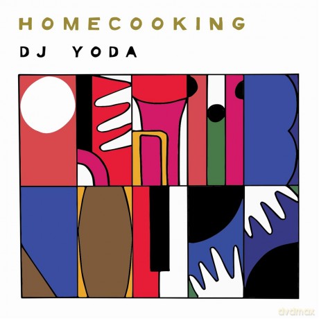 Dj Yoda: Home Cooking [CD]