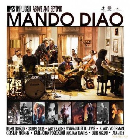 Mando Diao: Mtv Unplugged - Above And Beyond [CD]