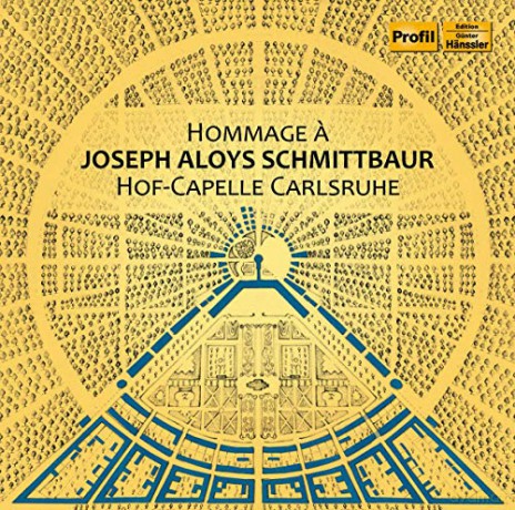 Hof-Cappelle Karlsruhe: Hommage A Joseph Aloys Schmittbaur [CD]