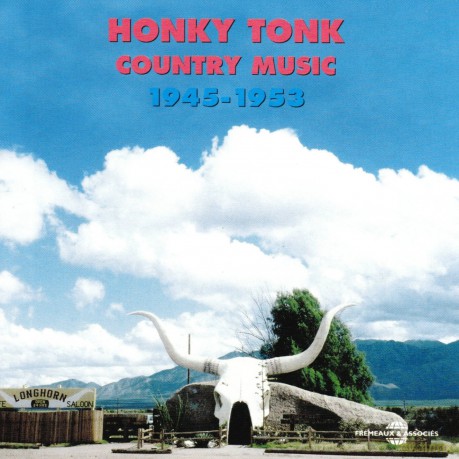 Honky Tonk (Texas Oklahoma 1945 - 1953): Honky Tonk Country Music [2CD]