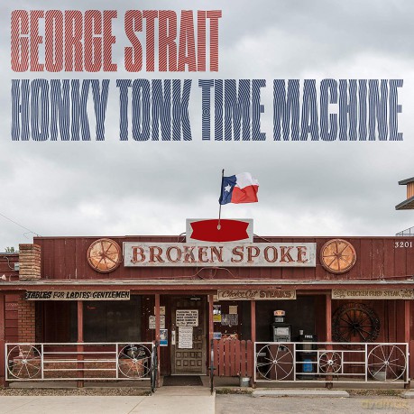 George Strait: Honky Tonk Time Machine [Winyl]