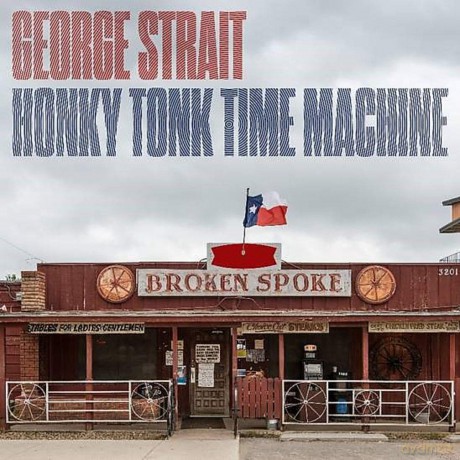 George Strait: Honky Tonk Time Machine [CD]