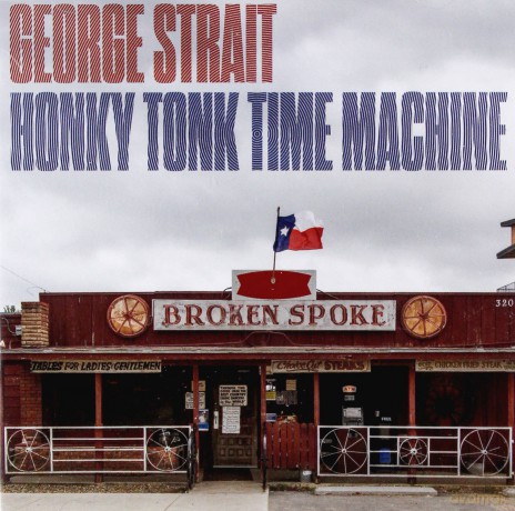 George Strait: Honky Tonk Time Machine [CD]
