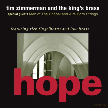 Tim Zimmerman And The Kings Brass: Hope [CD]