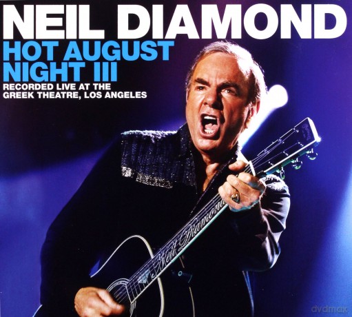 Neil Diamond: Hot August Night III [2CD]