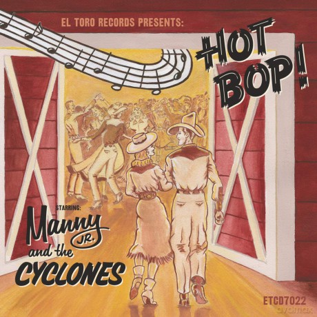 Manny Jr. And The Cyclones: Hot Bop! [CD]