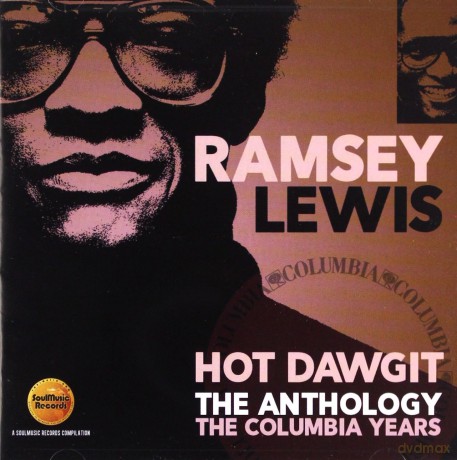 Ramsey Lewis: Hot Dawgit The Anthology - The Columbia Years [2CD]