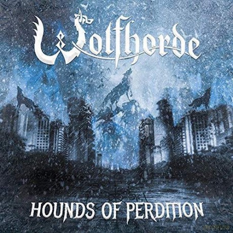 Wolfhorde: Hounds Of Perdition (Limited) [CD]