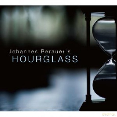 Johannes Berauer: Hourglass [CD]