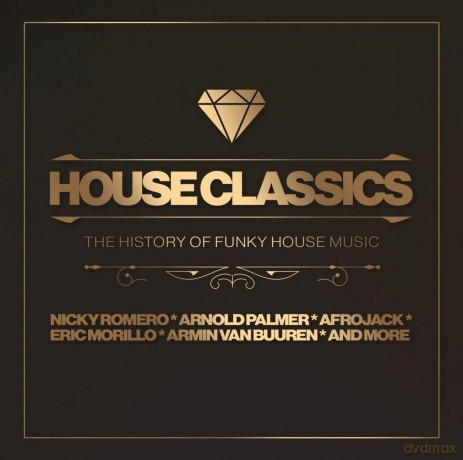 House Classics - The History Of Funky House Music [2CD]