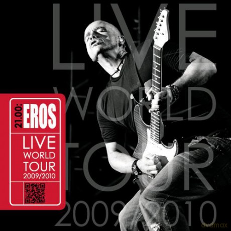 Eros Ramazzotti: 21.00: Eros Live World Tour 2009/2010 [2CD]