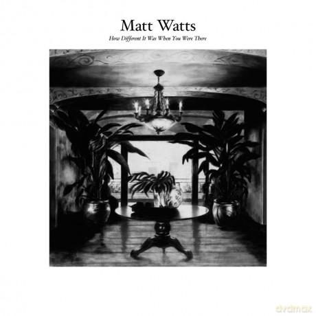 Matt Watts: How Different It Was When You Were There [Winyl]