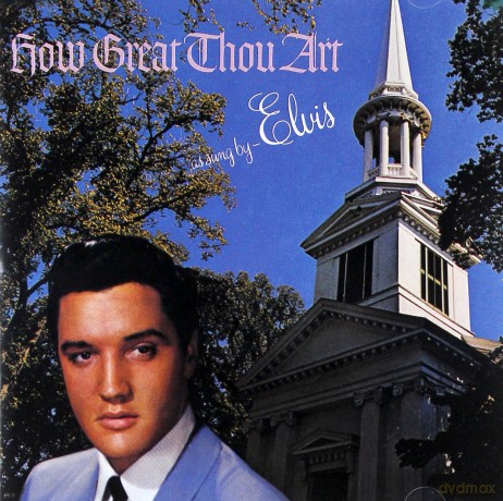 Elvis Presley: How Great Thou Art [CD]