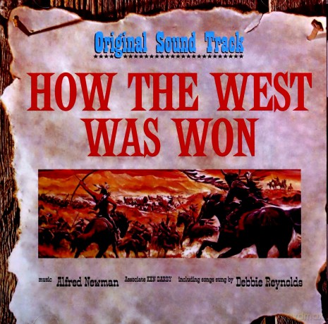 How The West Was Won soundtrack (Alfred Newman) [CD]