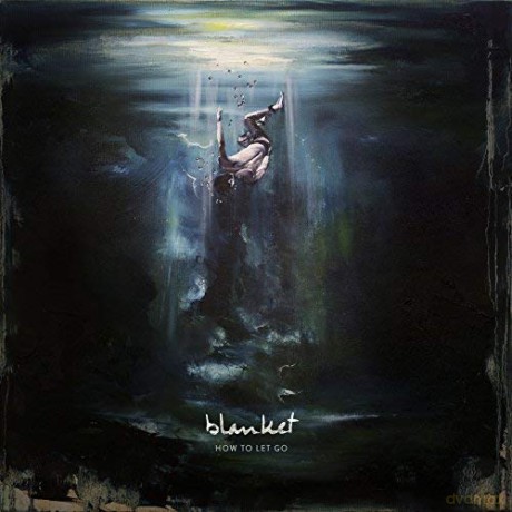 Blanket: How To Let Go [CD]