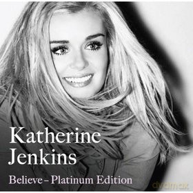 Kartherine Jenkins: Believe [CD]+[DVD]