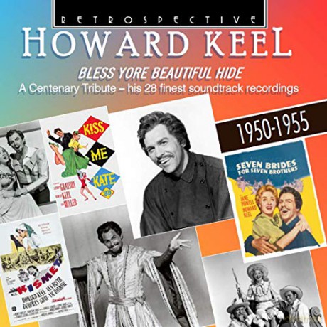 Howard Keel: Howard Keel: Bless Yore Beautiful Hide - A Centenary Tribute [CD]