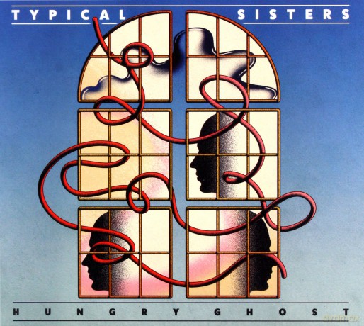 Typical Sisters: Hungry Ghost [CD]