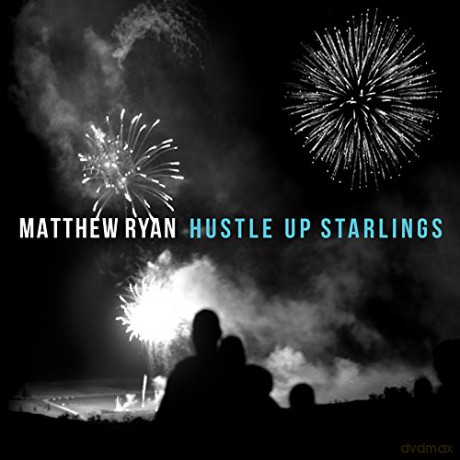 Matthew Ryan: Hustle Up Starlings [CD]