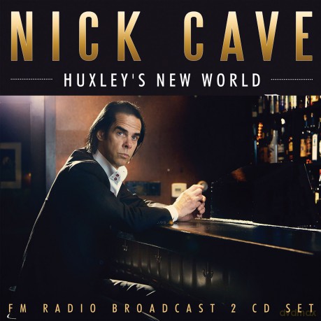 Nick Cave: Huxleys New World [2CD]