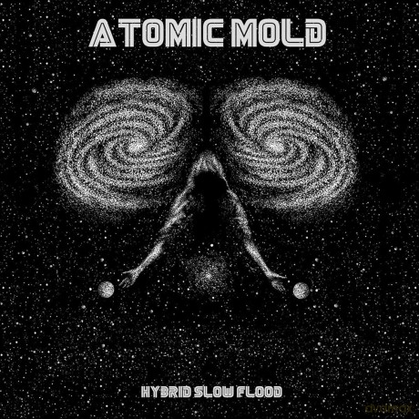 Atomic Mold: Hybrid Slow Flood [Winyl]