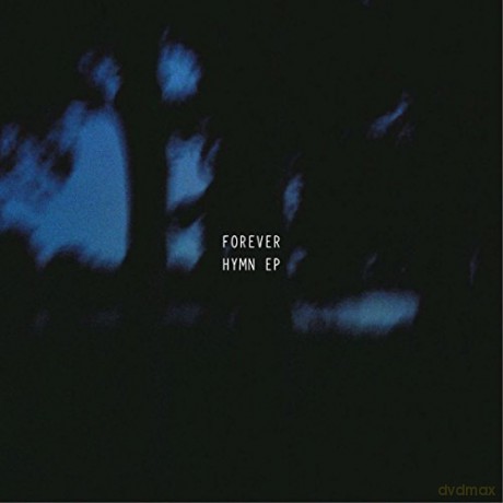 Forever: Hymn Ep [Winyl]