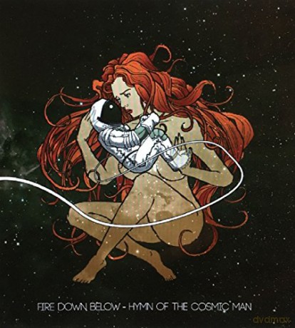 Fire Down Below: Hymn Of The Cosmic Man [CD]