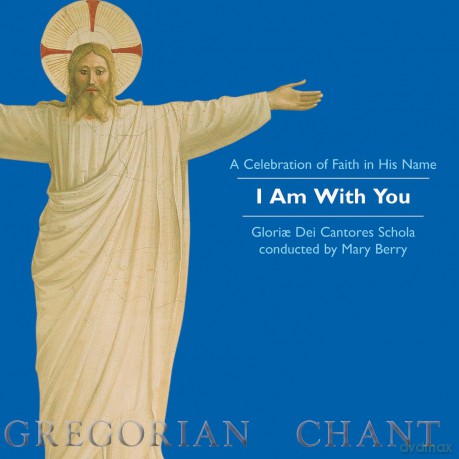 Gloriae Dei Cantores: I Am With You [CD]