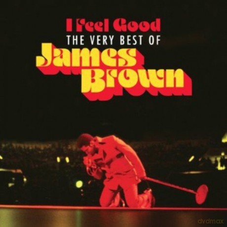 James Brown: I Feel Good - The Very Best Of [2CD]