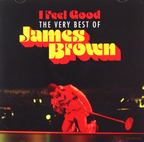James Brown: I Feel Good - The Very Best Of [2CD]