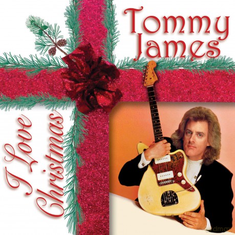 Tommy James: I Love Christmas [CD]