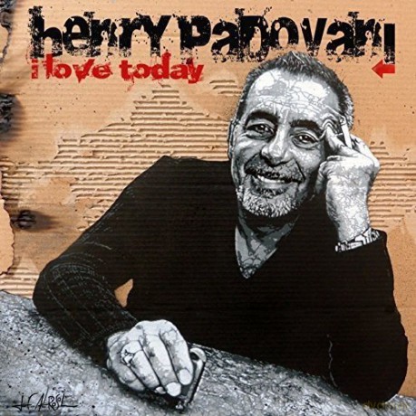 Henry Padovani: I Love Today [CD]