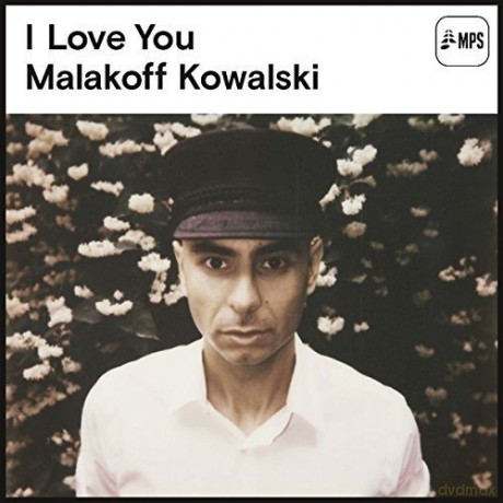 Malakoff Kowalski: I Love You [Winyl]