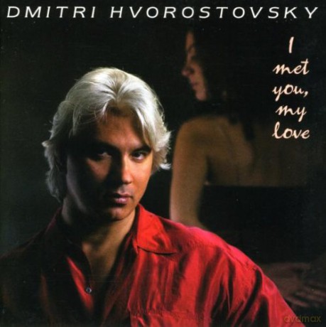 Hvorostovskymcoorbelian: I Met You My Love Old Russian Romances [CD]